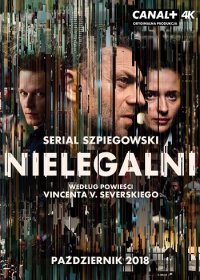 Нелегалы (1,2,3,4,5,6,7,8,10 серия) (2018) скачать торрент