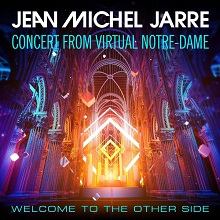 Jean-Michel Jarre - Welcome to the Other Side [Concert From Virtual Notre-Dame] (2021) MP3 скачать торрент