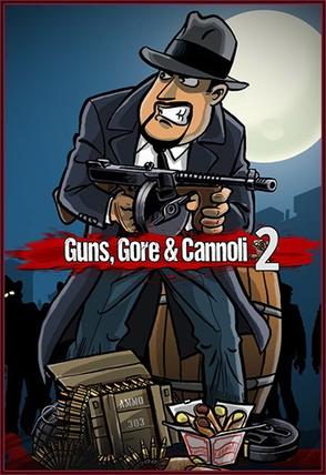 Guns, Gore & Cannoli 2 скачать торрент