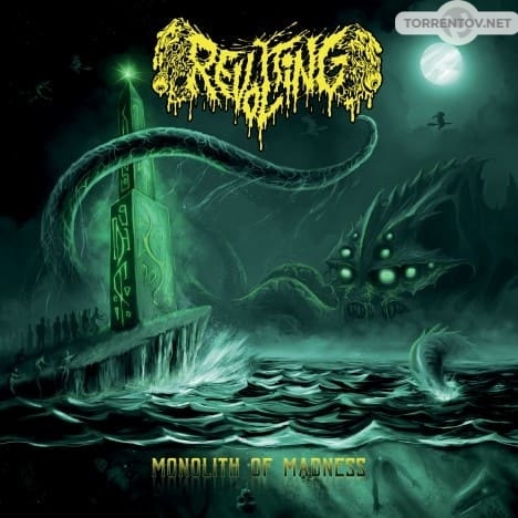 Revolting - Monolith Of Madness (2018) FLAC скачать торрент