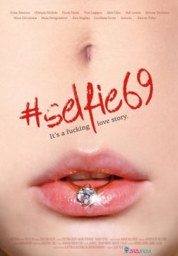 Селфи 69 (2016) скачать торрент